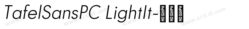 TafelSansPC LightIt字体转换